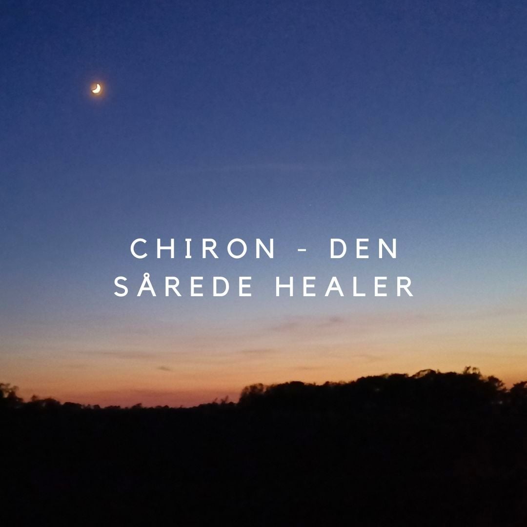 Chiron - den sårede healer